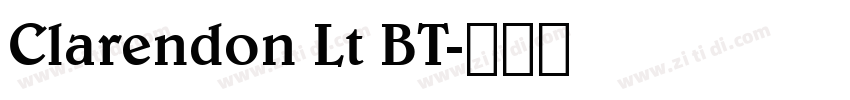 Clarendon Lt BT字体转换